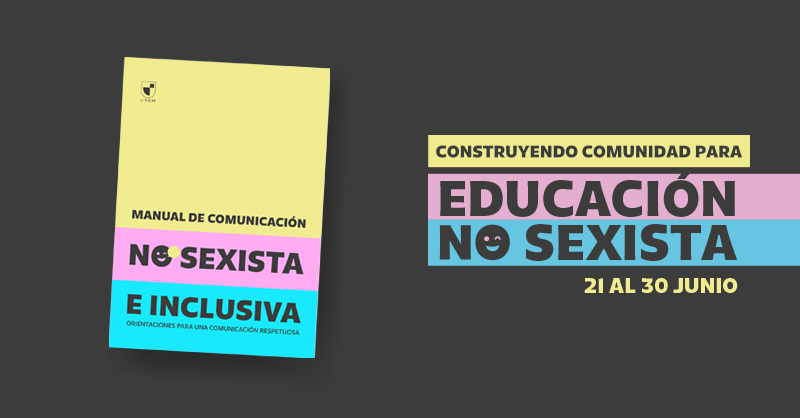 Utem Present Su Manual De Uso De Lenguaje No Sexista E Inclusivo Inesgenero Utem Cl